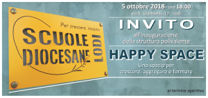 INVITO HAPPY SPACE scuola diocesana